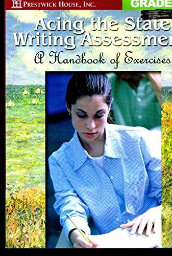 Stock image for Acing the State Writing Assessment: A Handbook of Excercises Grade 10 for sale by BooksRun