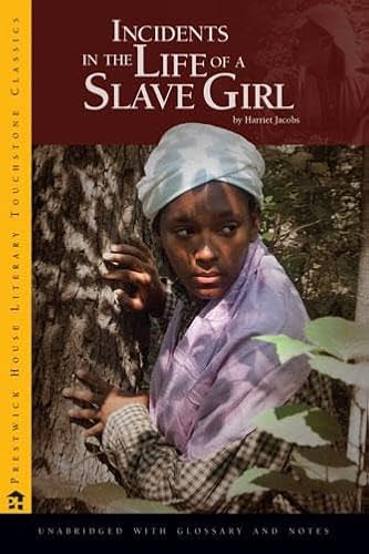 Beispielbild fr Incidents in the Life of a Slave Girl - Literary Touchstone Classic zum Verkauf von Wonder Book