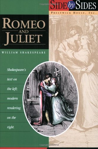 Beispielbild fr Romeo and Juliet: Side by Side (Side By Sides) zum Verkauf von Front Cover Books