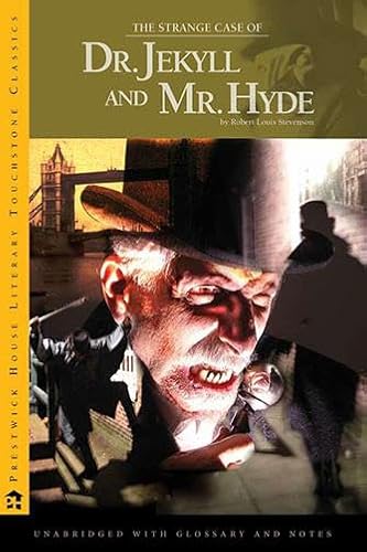 Imagen de archivo de The Strange Case of Dr. Jekyll and Mr. Hyde : Prestwick House Literary Touchstone Edition a la venta por Better World Books