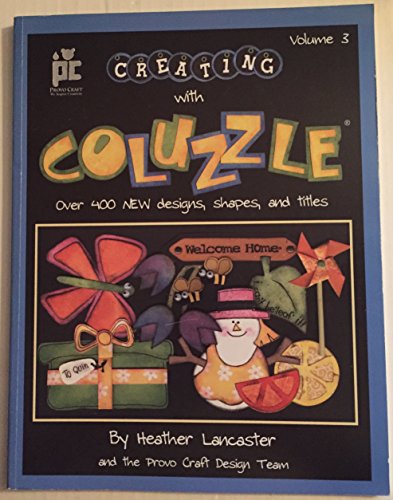 Stock image for Creating with Coluzzle (Volume 3) for sale by SecondSale