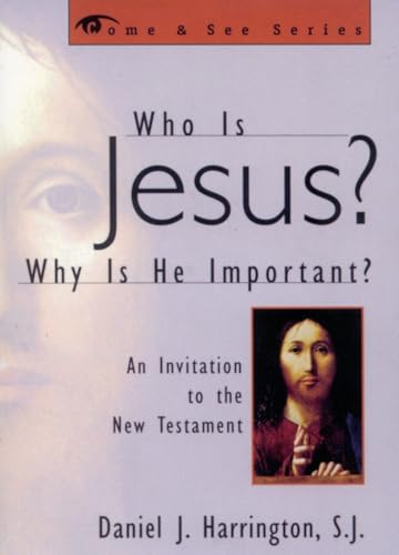 Beispielbild fr Who is Jesus? Why is He Important?: An Invitation to the New Testament (The Come & See Series) zum Verkauf von Wonder Book