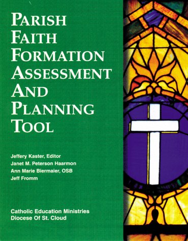 Stock image for Parish Faith Formation Assessment and Planning Tool Format: Paperback for sale by INDOO