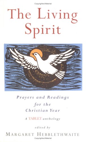 9781580510752: The Living Spirit: Prayers and Readings for the Christian Year