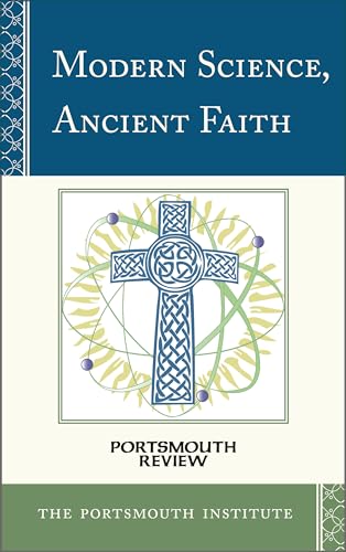 9781580512503: Modern Science, Ancient Faith: Portsmouth Review (Volume 3) (Portsmouth Review, 3)