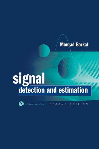 9781580530705: Signal Detection and Estimation (Artech House Radar Library)