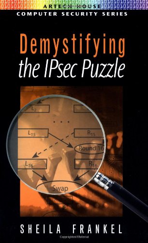 9781580530798: Demystifying the IPsec Puzzle (Computer security series)