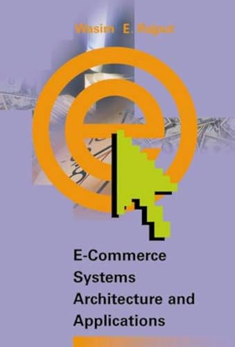 Beispielbild fr E-Commerce Systems Architecture and Applications zum Verkauf von Louisville Book Net