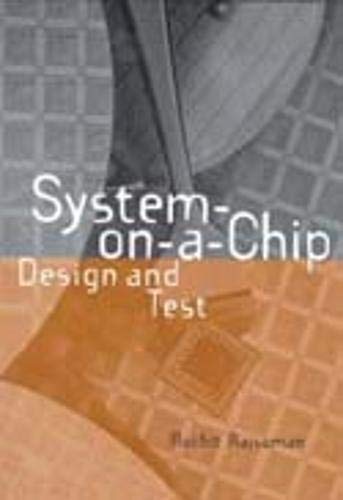 Stock image for System-on-a-Chip: Design and Test for sale by HPB-Red