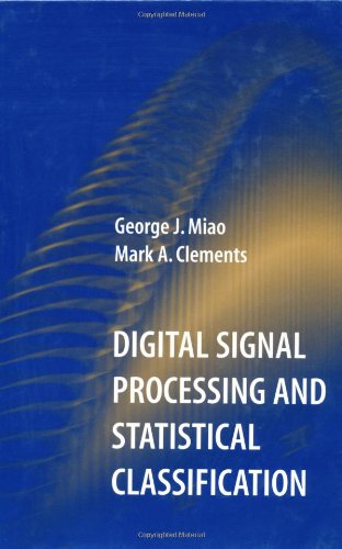 Beispielbild fr Digital Signal Processing and Statistical Classification zum Verkauf von Wonder Book