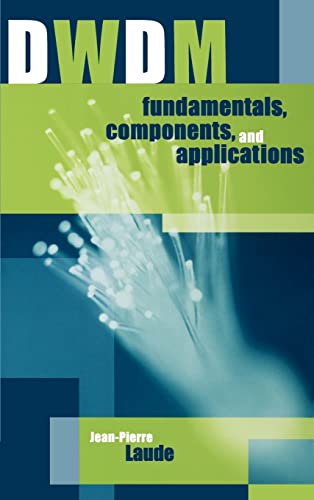 Stock image for DWDM Fundamentals, Components, and Applications for sale by The Book Spot
