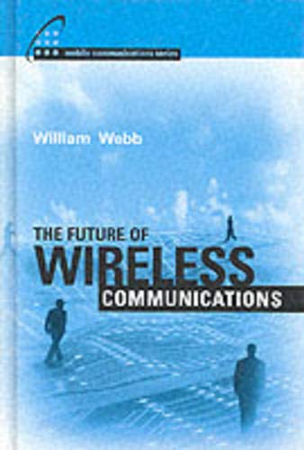 Imagen de archivo de The Future of Wireless Communications (Artech House Mobile Communications) a la venta por SecondSale