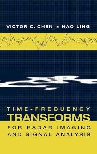 Stock image for Time-Frequency Transforms for Radar Imaging and Signal Analysis for sale by SecondSale