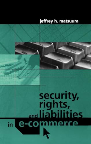 Beispielbild fr Security in the Digital Marketplace : Legal Rights and Liabilities zum Verkauf von Better World Books