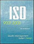 9781580535267: Iso 9001: 2000 Quality Management System Design