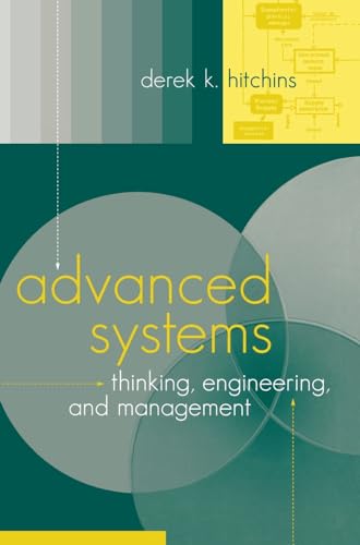 Stock image for Advanced Systems Thinking, Engineering, and Management (Artech House Technology Management and Professional Development Library) for sale by SecondSale