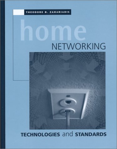 Stock image for Home Networking Technologies and Standards (Artech House Telecommunications Library) for sale by Book House in Dinkytown, IOBA