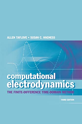 Imagen de archivo de Computational Electrodynamics: The Finite-Difference Time-Domain Method, Third Edition a la venta por BooksRun