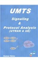 Stock image for Umts Signaling and Protocol Analysis: Utrans and User Equipment for sale by Ergodebooks