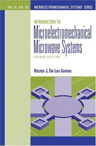 Stock image for Introduction to Microelectromechanical Microwave Systems, Second Edition for sale by -OnTimeBooks-