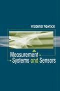 9781580539456: Measurement Systems and Sensors