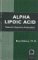 9781580540193: Alpha Lipoic Acid: Nuture's Supreme Antioxidant: Nature's Supreme Antioxidant