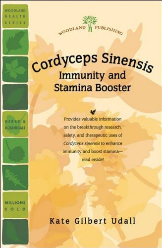 Stock image for Cordyceps Sinensis: Immunity and Stamina Booster for sale by ThriftBooks-Atlanta