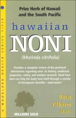 Stock image for Hawaiian Noni (Woodland Health Series) for sale by SecondSale