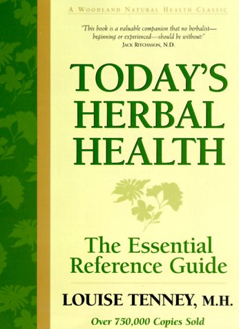 Stock image for Today's Herbal Health: The Essential Reference Guide for sale by Books of the Smoky Mountains
