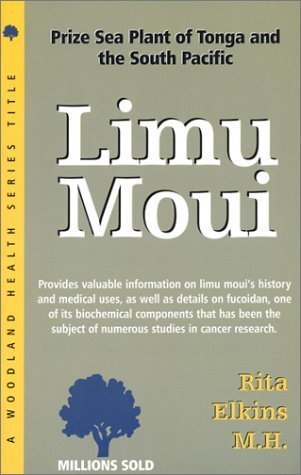 Beispielbild fr Limu Moui: Prize Sea Plant of the South Pacific (Woodland Health Series) zum Verkauf von WeBuyBooks