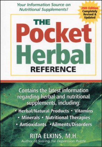 Beispielbild fr Pocket Herbal Reference, The: Your Informational Source on Nutritional Supplements zum Verkauf von Ergodebooks