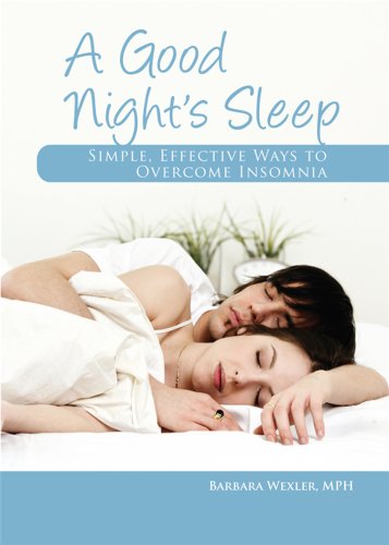 Beispielbild fr A Good Night's Sleep : Simple, Effective Ways to Overcome Insomnia zum Verkauf von Better World Books