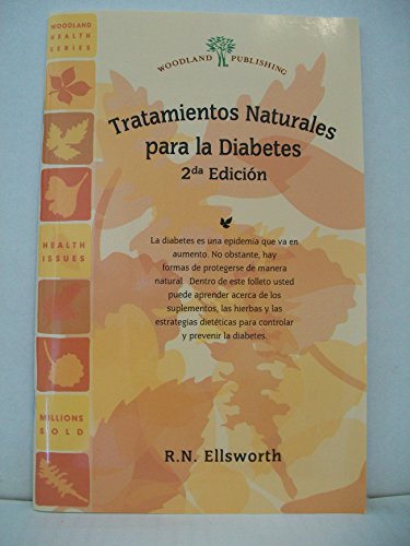 Stock image for Tratamientos Naturales para la Diabetes (Woodland Health) for sale by Ergodebooks