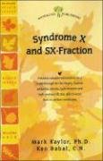 Imagen de archivo de Syndrome X and Sx-fraction (Woodland Health Series) a la venta por Goodwill