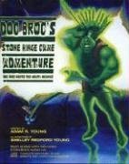 Stock image for Doc Broc's Stone Hinge Cave Adventure for sale by Ergodebooks