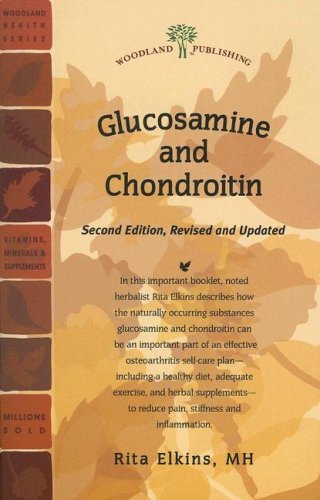 9781580544399: Glucosamine and Chondroitin (Woodland Health)