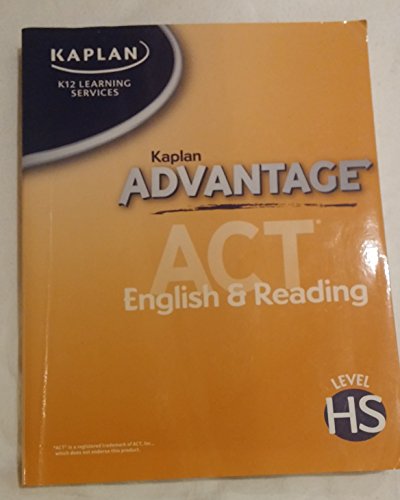 9781580597227: Kaplan Advantage ACT English and Reading Level HS
