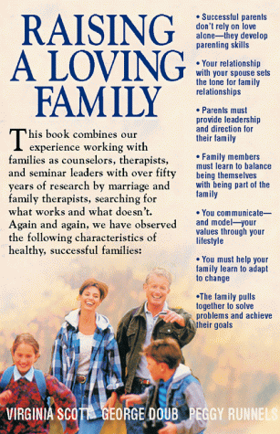Stock image for Raising a Loving Family for sale by Better World Books