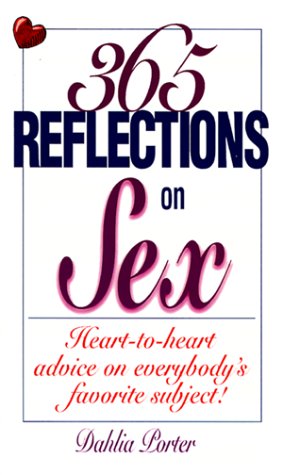 Imagen de archivo de 365 Reflections on Sex a la venta por Ergodebooks