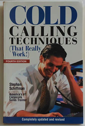 Beispielbild fr Cold Calling Techniques (That Really Work!) zum Verkauf von Top Notch Books