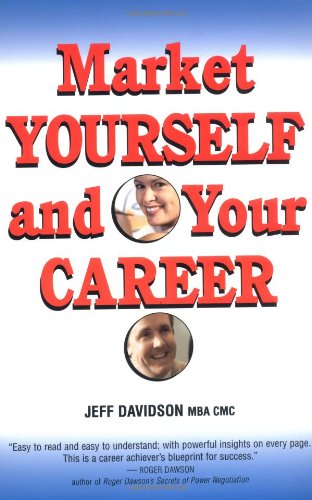 Stock image for Market Yourself and Your Career for sale by Wonder Book