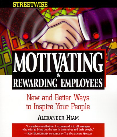 Stock image for Streetwise Motivating & Rewarding Employees for sale by Wonder Book