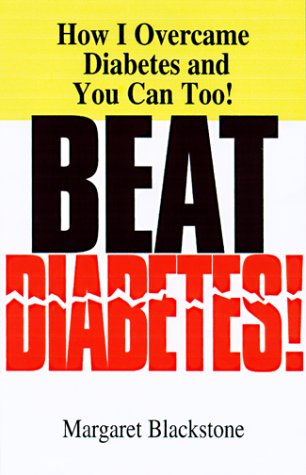 Stock image for Beat Diabetes! for sale by SecondSale