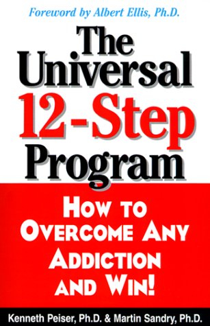 Beispielbild fr The Universal 12-Step Program zum Verkauf von Better World Books