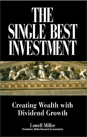 9781580622691: The Single Best Investment: Achieve Lasting Wealth With Low-Risk, Steady Growth Stocks