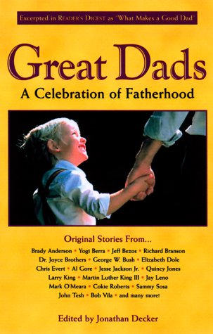 Stock image for Great Dads: A Celebration of Fatherhood for sale by a2zbooks