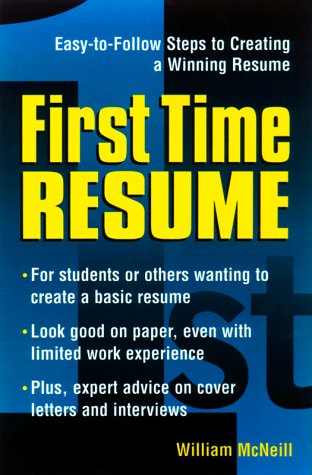 First Time Resume (9781580622929) by McNeill, William; McNeill, Will