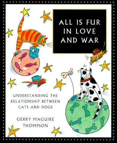 Stock image for All Is Fur In Love And War for sale by Wonder Book