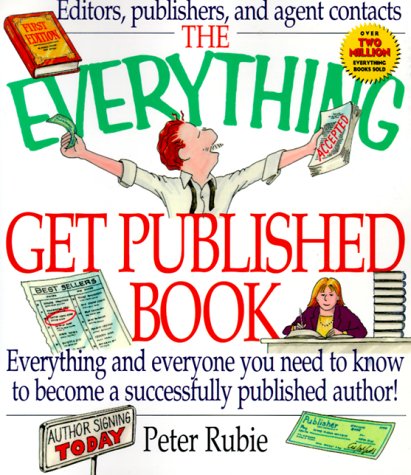 Stock image for The Everything Get Published Book (Everything) for sale by Your Online Bookstore