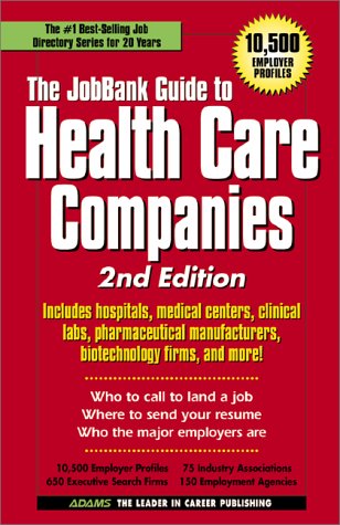 9781580623247: JobBank Guide To Health Care Companies (Adams JobBank)